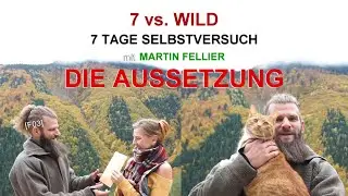 7 vs. Wild - 7 Tage - Selbstversuch [F03] TAG 0 - Die Aussetzung @FritzMeinecke