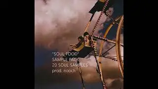 [FREE] SOUL SAMPLE PACK | 