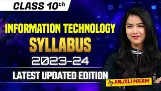 IT Syllabus for Class 10 CBSE 2023-24 | Syllabus of Class 10 CBSE 2023-24 | Class 10 IT Code 402