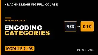 M4L5: Encoding Categorical Variables One-Hot vs Label Encoding | Machine Learning free course 
