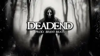 [FREE] Dark Trap Type Beat - "DEAD END"