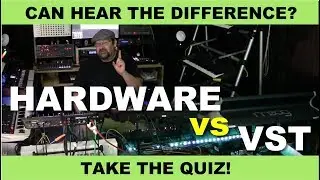 Hardware Synths vs VST Synths