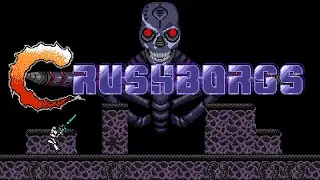 CRUSHBORGS (FANGAME) LONGPLAY