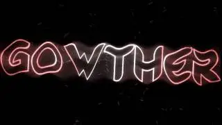 GowTher's intro
