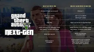 GTA V Next Gen PC System Requirements - Can you run it