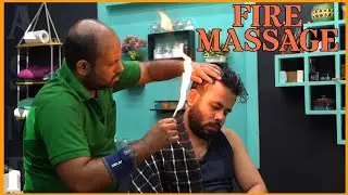 Intense fire massage therapy and head massage 