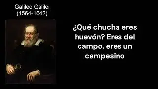 Galileo Galilei antes de morir dijo