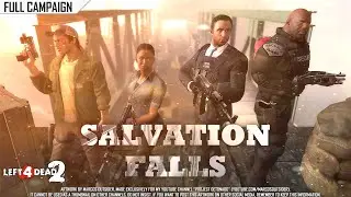 Left 4 Dead 2: Salvation Falls · Rating ⭐⭐⭐⭐⭐ 4K 60ᶠᵖˢ