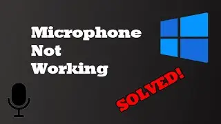 Fix Microphone Not Working on Windows 10