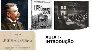 CURSO DE LINGUÍSTICA GERAL (Saussure) PARTE 1  INTRODUÇÃO