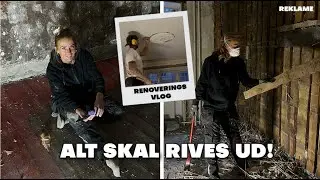ANDEN RENOVERINGSVLOG! *vi river alt ud*