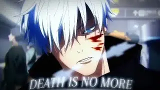 [Death Is No More] Gojo (Edit/Amv)