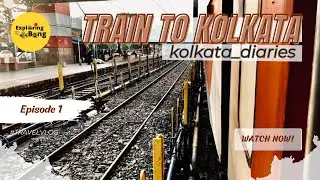 Train to Kolkata | Ep1 | Delhi to Sealdah | Durga puja/pujo | 2022-2023 | Indian Railways Experience