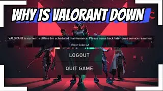 Why is Valorant Down