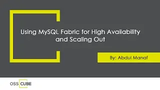 Using MySQL Fabric for High Availability and Scaling Out