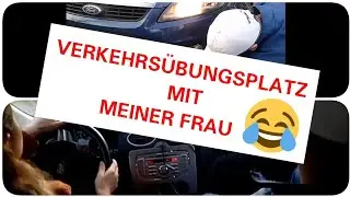 Verkehrsübungsplatz Meine Frau fährt das erste mal Auto - Blech Schaden 😕 Unfall