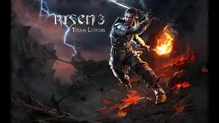 ЖИЗНЬ ПОСЛЕ СМЕРТИ  ➤ ПРОХОЖДЕНИЕ RISEN 3 Titan Lords #2
