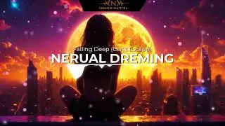 NERUAL DREMING - Falling Deep (Can't Escape) (Music Video) EDM