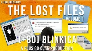 THE LOST FILES VOL. 1 - [+80] BLINKICA -