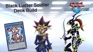 YuGiOh Duel Links Deck Build - Black Luster Super Soldier