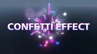 Створення ефекту конфетті на Unity