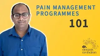 Pain Management Programmes 101 - What, how and why...
