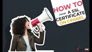 How To Install SSL Certificate On cPanel
