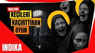 INDIKA: Sanat eseri mi yoksa deli saçması mı? (Türkçe inceleme)