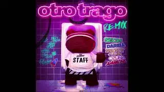 Sech - Otro Trago (Remix) ft. Darell, Nicky Jam, Ozuna, Anuel AA
