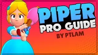 Brawl Stars | Piper pro guide, tips & trick