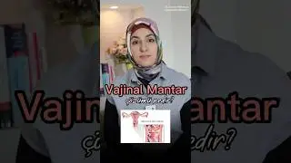 Vajinal mantar nedir? Belirtileri ve tedavi yöntemleri #vajinalakıntı