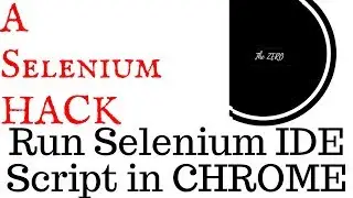how to run selenium ide | Run Selenium IDE scripts In multiple Browser