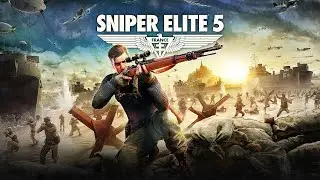 Прохождение sniper Elite 5 [1] делаем ренген врагам