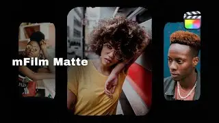 mFilm Matte  Cinematic Film Frames And Effects For Final Cut Pro   MotionVFX #EditsFCPX