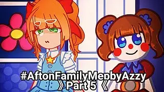 #AftonFamilyMepByAzzy