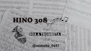 Hino 308- Soa a trombeta 🙌🏾❤️‍🔥 #tuba #orquestra #ensaio #baixo #viral #youtube #ccb