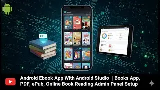 android-ebook-app-with-android studio | Books App, PDF, ePub, Online Book Reading Admin Panel setup