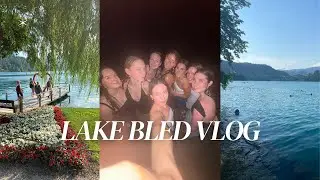 LAKE BLED VLOG - INTERRAILING