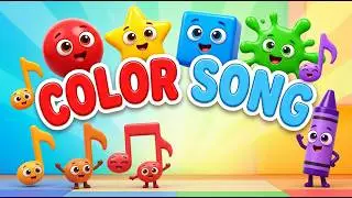 Learn Colors for Kids 🌈 | Fun Color Song for Toddlers, Preschool & Kindergarten