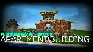 Minecraft :: Just Buildin' :: Apartment Building w/ Ibney00