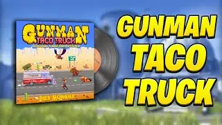 CS:GO MUSIC KIT - DREN - GUNMAN TACO TRUCK