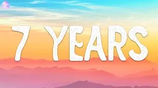 Lukas Graham - 7 Years (Lyrics)