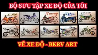 #23 Tôi đã vẽ 10 xe độ cho bộ sưu tập | Tổng hợp 10  Vẽ xe độ | How to draw custom cars | BKRV art