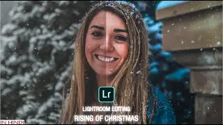 Lightroom Rising of Christmas Effect photo editing - funtaeditz