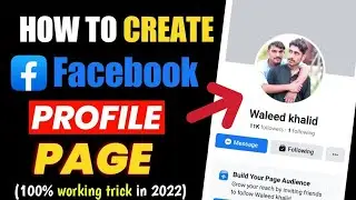 How To Create Facebook Profile Page In 2022 || Facebook profile Page kase banaye By Technical Waleed