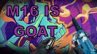 The M16 is GOAT now! Zarqua Nuke
