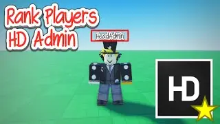 How to Rank with HD Admin on Roblox! (2025)