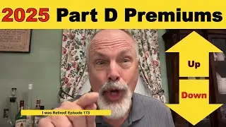 2025 Part D Premiums: Up or Down?