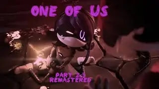One of us |remastered|