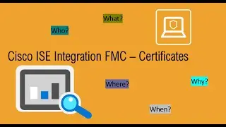 12# Cisco ISE Integration FMC - Certificates